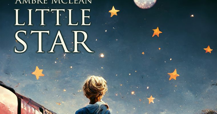 Ambre McLean – Little Star